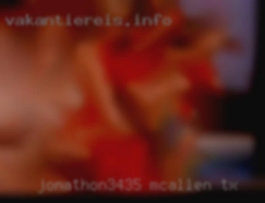 Jonathon3435 Mcallen TX