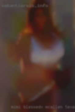 MIMI_BLESSEDX Mcallen Texas